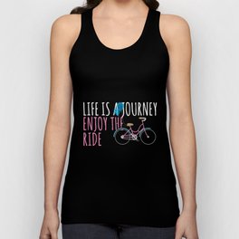 Bicycle-Life Is A Journey Enjoy The Ride Unisex Tank Top
