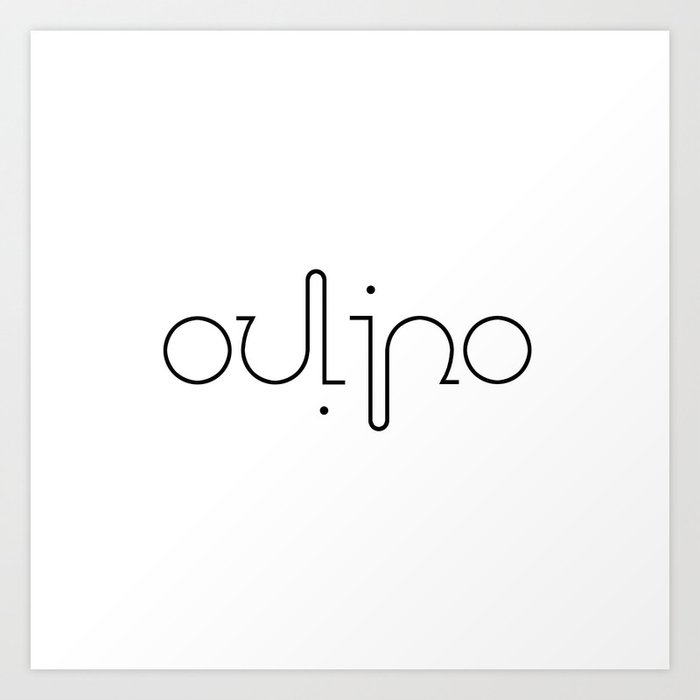 OULIPO ambigram Art Print
