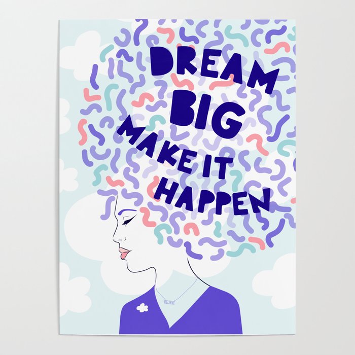 'Dream Big' Girl Power Portrait Poster
