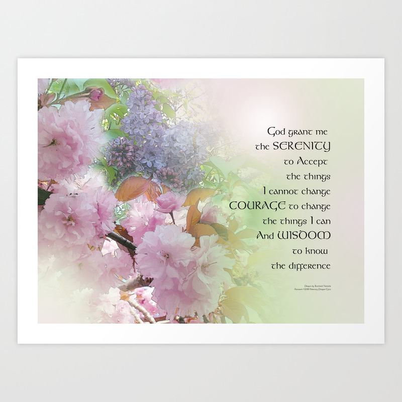 Serenity Prayer Spring Flowers Art Print By Peacegifts Society6 Serenity Prayer Spring Flowers Art Print By Peacegifts Society6