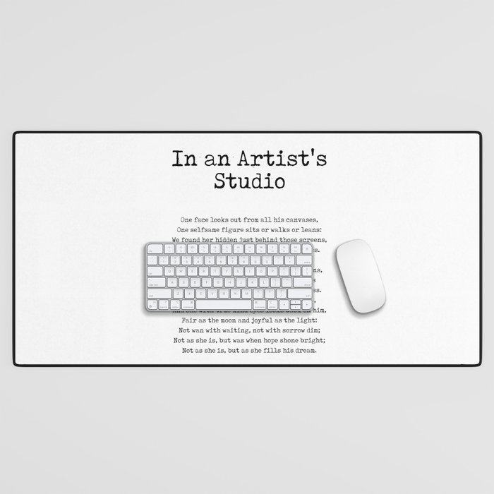 In an Artist's Studio - Christina Rossetti Poem - Literature - Typewriter Print 1 Desk Mat
