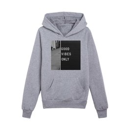 Good Vibes Only Kids Pullover Hoodies