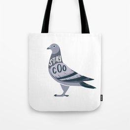 Stay Cool Pigeon Tote Bag