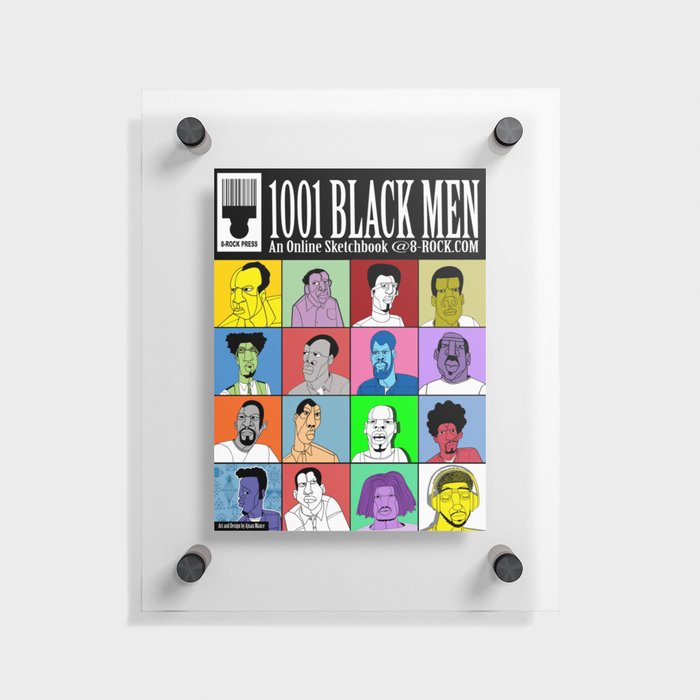 1001 Black Men: Alternative Press Expo Poster, 2012 Floating Acrylic Print