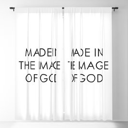 Made in the image of God Blackout Curtain