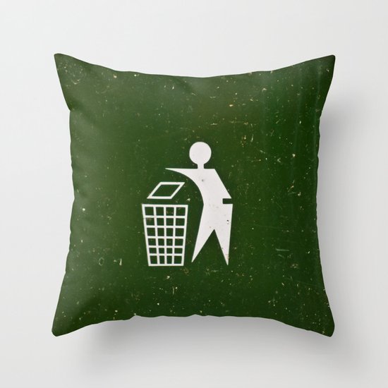 Trash - Put here please! Throw Pillow
