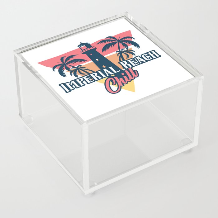 Imperial Beach chill Acrylic Box