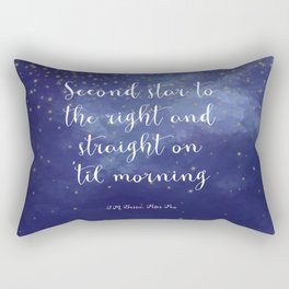 Second star to the right and straight on 'til morning - J.M. Barrie, Peter Pan Rectangular Pillow