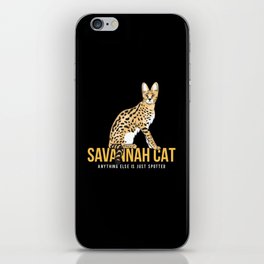 Just Spotted Savannah Cat Kitten iPhone Skin
