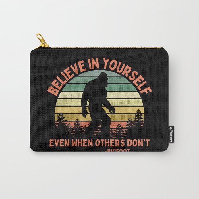 Bigfoot Funny Believe In Yourself Motivational Sasquatch Vintage Sunset Carry-All Pouch