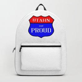 Utahn And Proud Backpack | Traffic, American, Sixty, Proud, State, 66, Utahn, Sign, Route, Six 