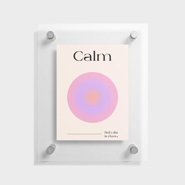 Calm in Chaos Gradient Art Print Floating Acrylic Print
