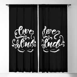 Love Is Blind Blackout Curtain