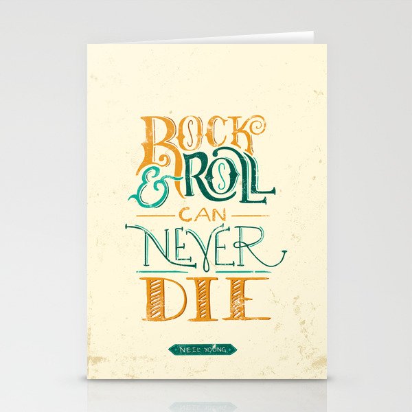 Rock & Roll Can Never Die - Neil Young Stationery Cards