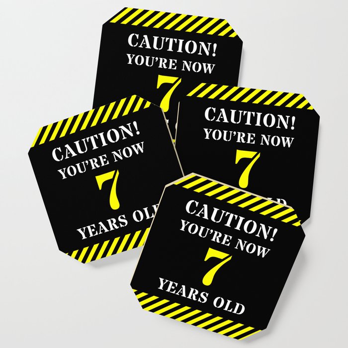 7th Birthday - Warning Stripes and Stencil Style Text Coaster