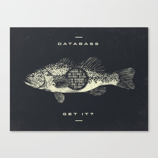 DATABASS Canvas Print