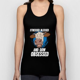 Stressed Blessed And Cow Obsessed Unisex Tank Top