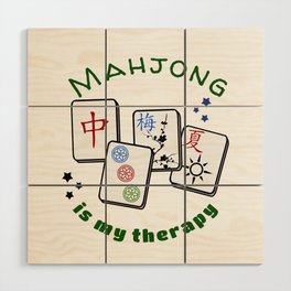Mahjong Mah jongg game is my therapy set, gifts, tiles, table shirts, cards, bag Wood Wall Art
