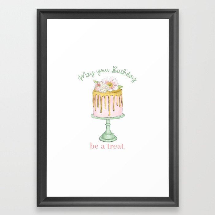 May Your Birthday Be a Treat (no background) Framed Art Print