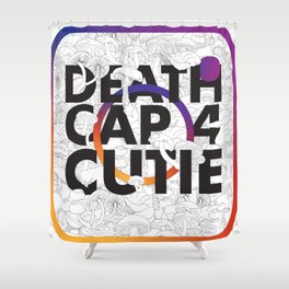 DeathCap4Cutie Official Shower Curtain