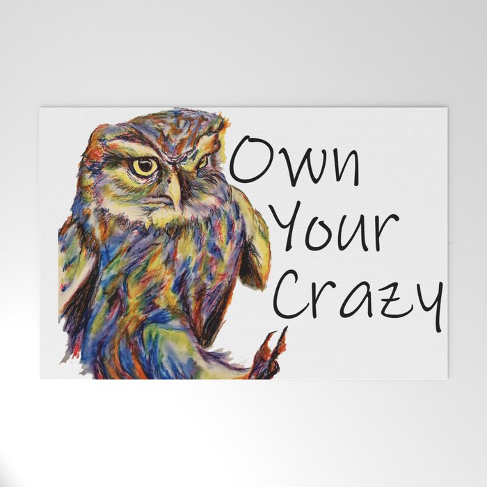 Own Your Crazy Welcome Mat