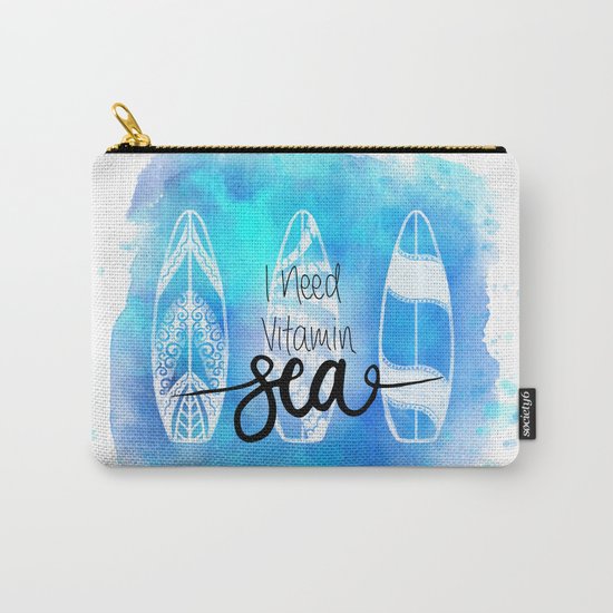 I need Vitamin SEA Quote Carry-All Pouch