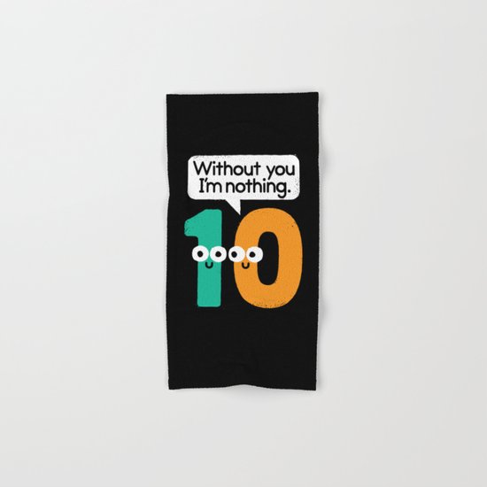 I Owe You, One Hand & Bath Towel