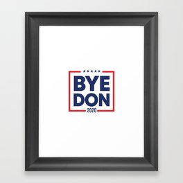 Biden 2020 Bye Don Vintage Funny Joe Biden Framed Art Print