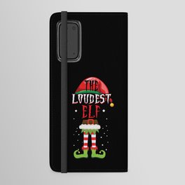 The Loudest Elf Santa Winter Holiday Christmas Android Wallet Case