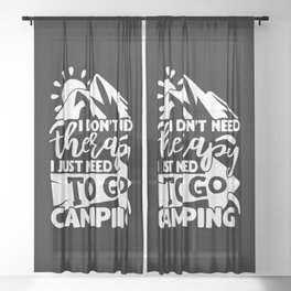 Camping Therapy Funny Camper Quote Typography Sheer Curtain