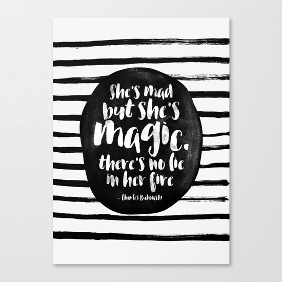 She's mad but she's magic Canvas Print