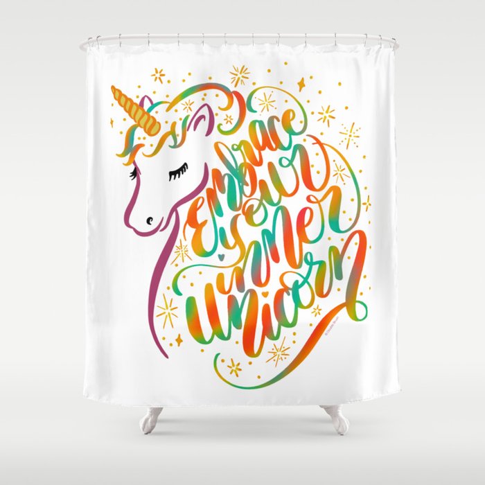 Embrace Your Inner Unicorn Hand Lettered Rainbow Design Shower Curtain