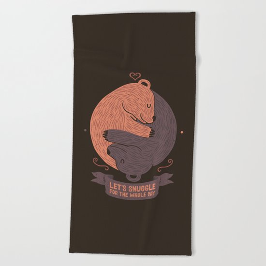 Let's Snuggle For The Holy Day Beach Towel
