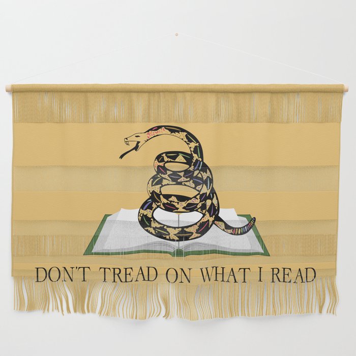 Don't Tread On What I Read Wall Hanging