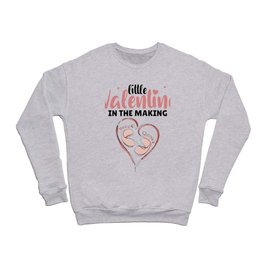 Little Valentine In The Making Gender Reveal Girl Crewneck Sweatshirt