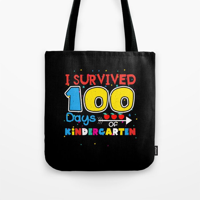 Days Of School 100th Day 100 Survived Kindergarten Tote Bag