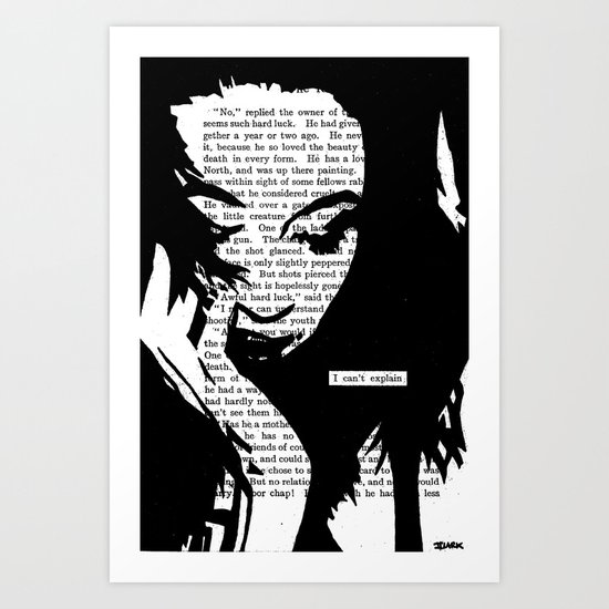 I Can't Explain Art Print