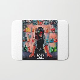 Last Call Bath Mat