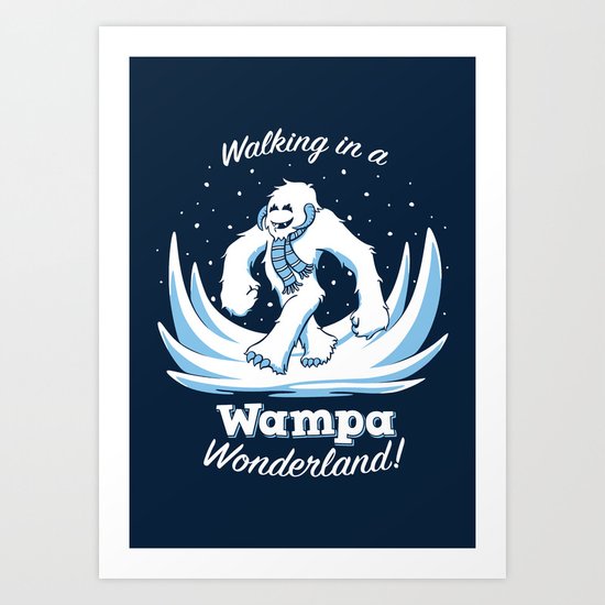 Walking in a Wampa Wonderland Art Print