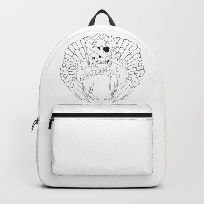 Learn to fly before you die Backpack