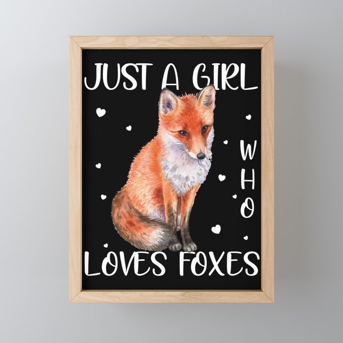 just a girl who loves foxes Framed Mini Art Print