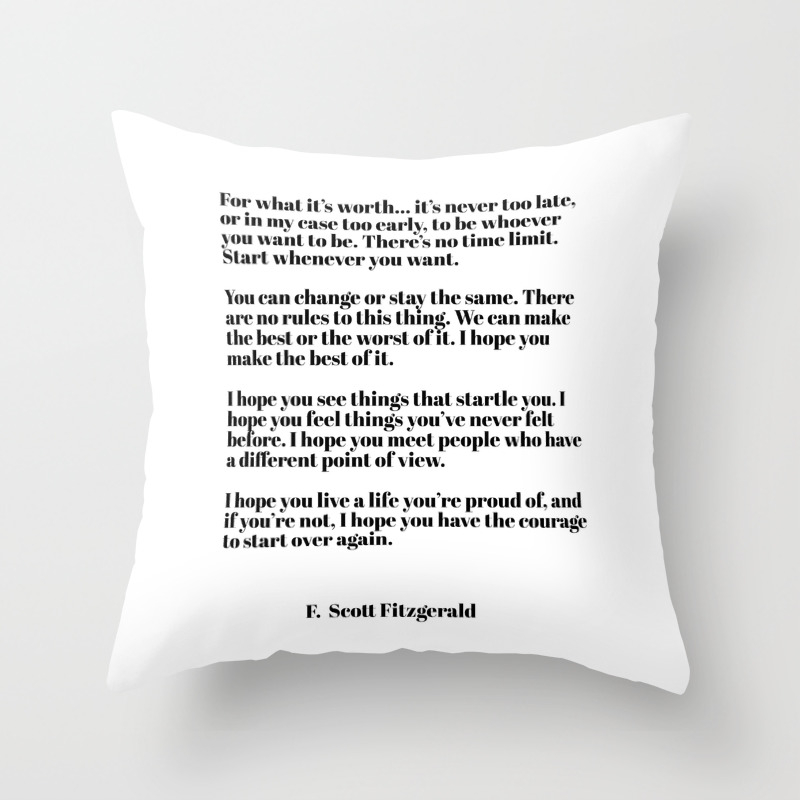 For What It S Worth Fitzgerald Quotes Throw Pillow By Typutopia