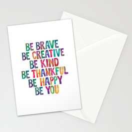 BE BRAVE BE CREATIVE BE KIND BE THANKFUL BE HAPPY BE YOU rainbow watercolor Stationery Card