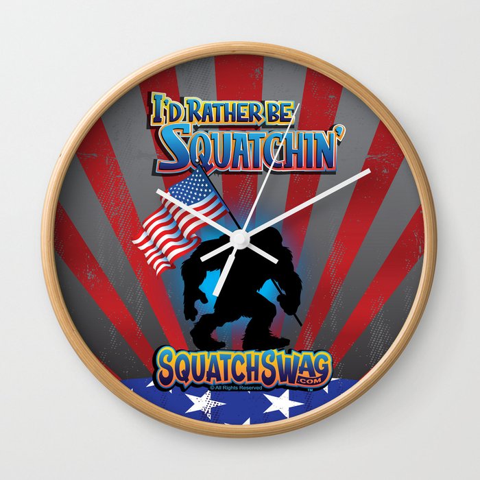 I'd Rather Be Squatchin' - American Bigfoot Adventure Wall Clock