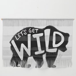 Get Wild Wall Hanging