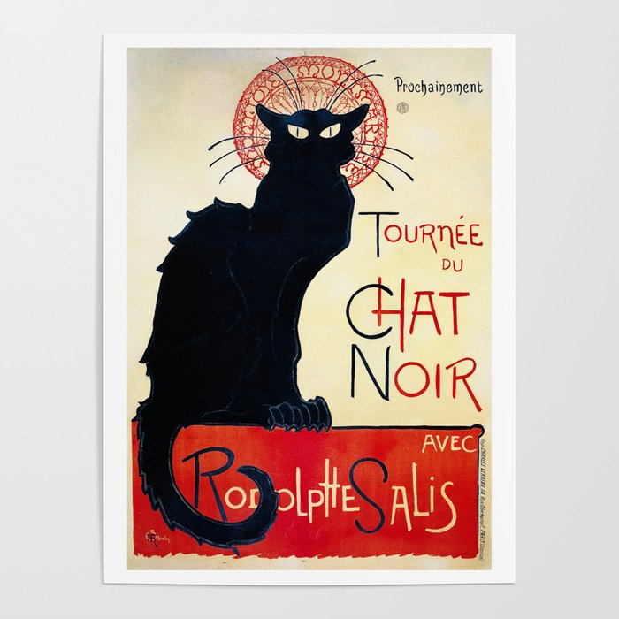 Vintage French Poster Tournee Du Chat Noir Steinlen Poster By Dejavustudio Society6