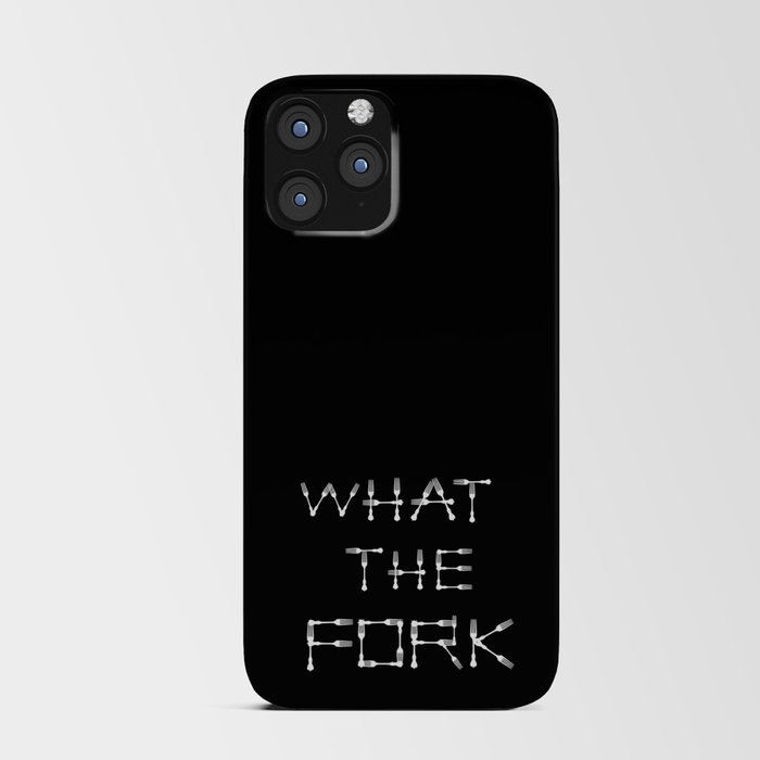 WHAT THE FORK design using fork images to create letters black background iPhone Card Case