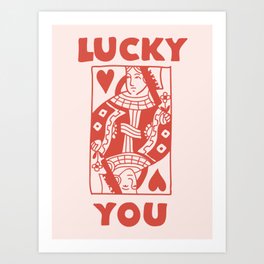 Lucky You - Queen of Hearts - Red Art Print