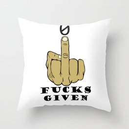 0 Fucks Given Throw Pillow