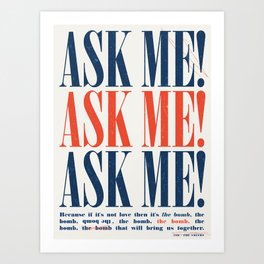 Ask Art Print